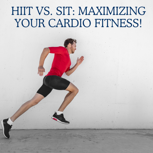 HIIT vs. SIT: Maximizing Your Cardio Fitness!